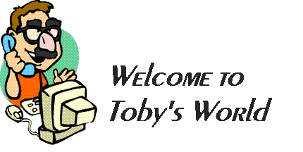 Welcome to Toby's World